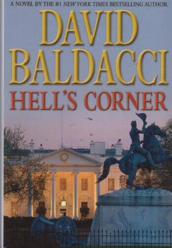 Hell&rsquo;s Corner – Hardcover By David Baldacci – GOOD