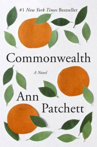 Commonwealth: A Novel – Paperback By Patchett, Ann – VERY GOOD