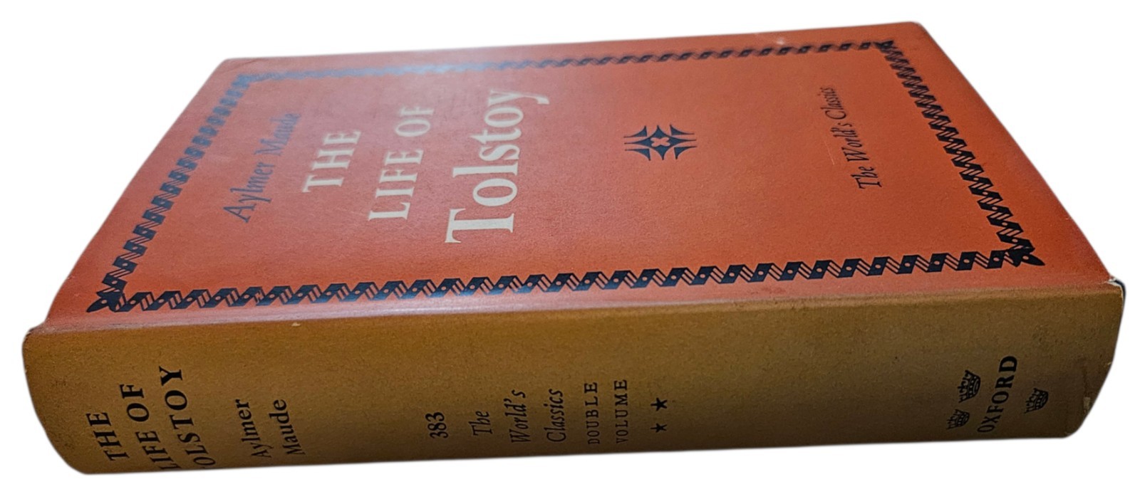 Vintage The Life of Leo Tolstoy Aylmer Maude 383 World&rsquo;s Classics Oxford HC 1953
