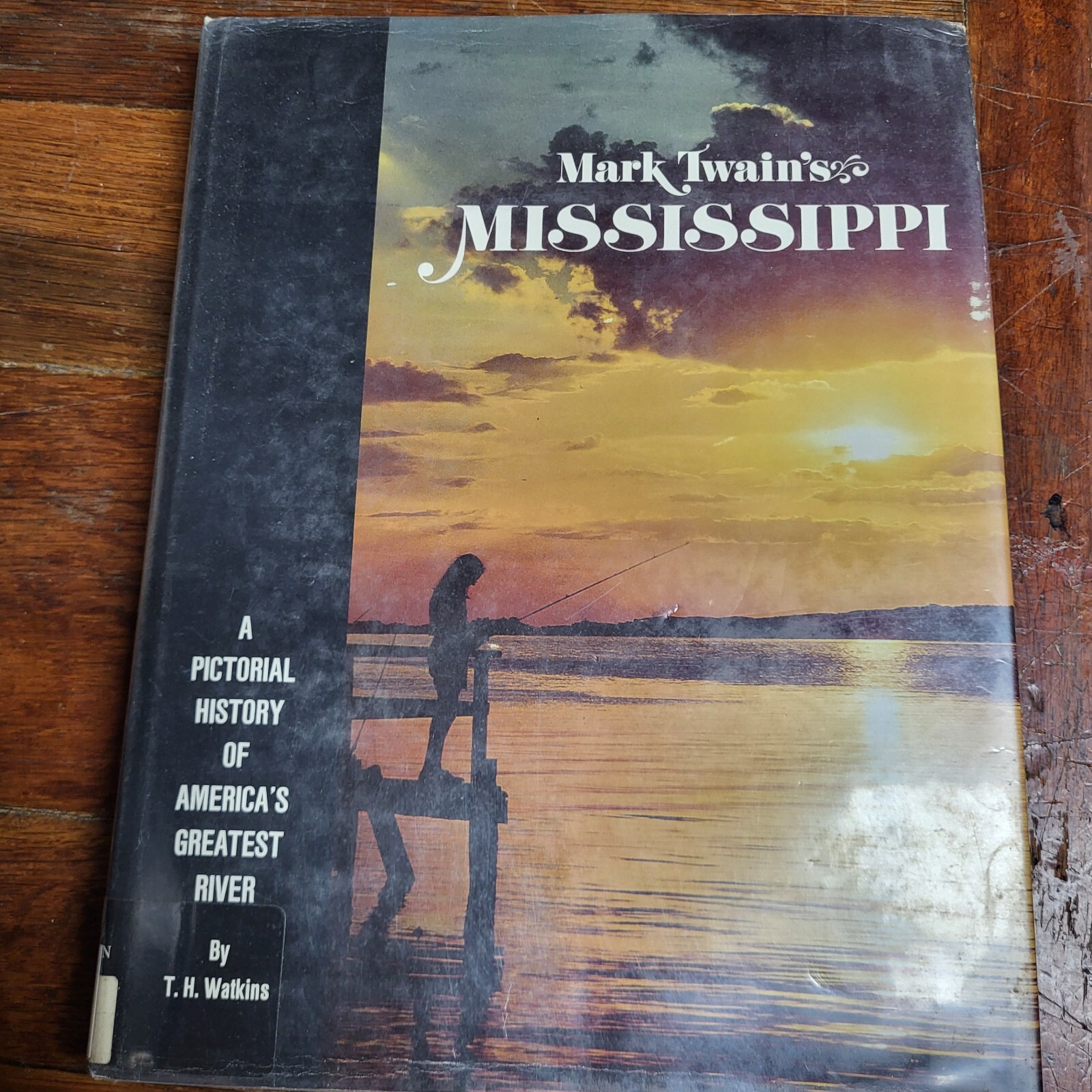 mark twain&rsquo;s mississippi pictorial history by t.h. watkins