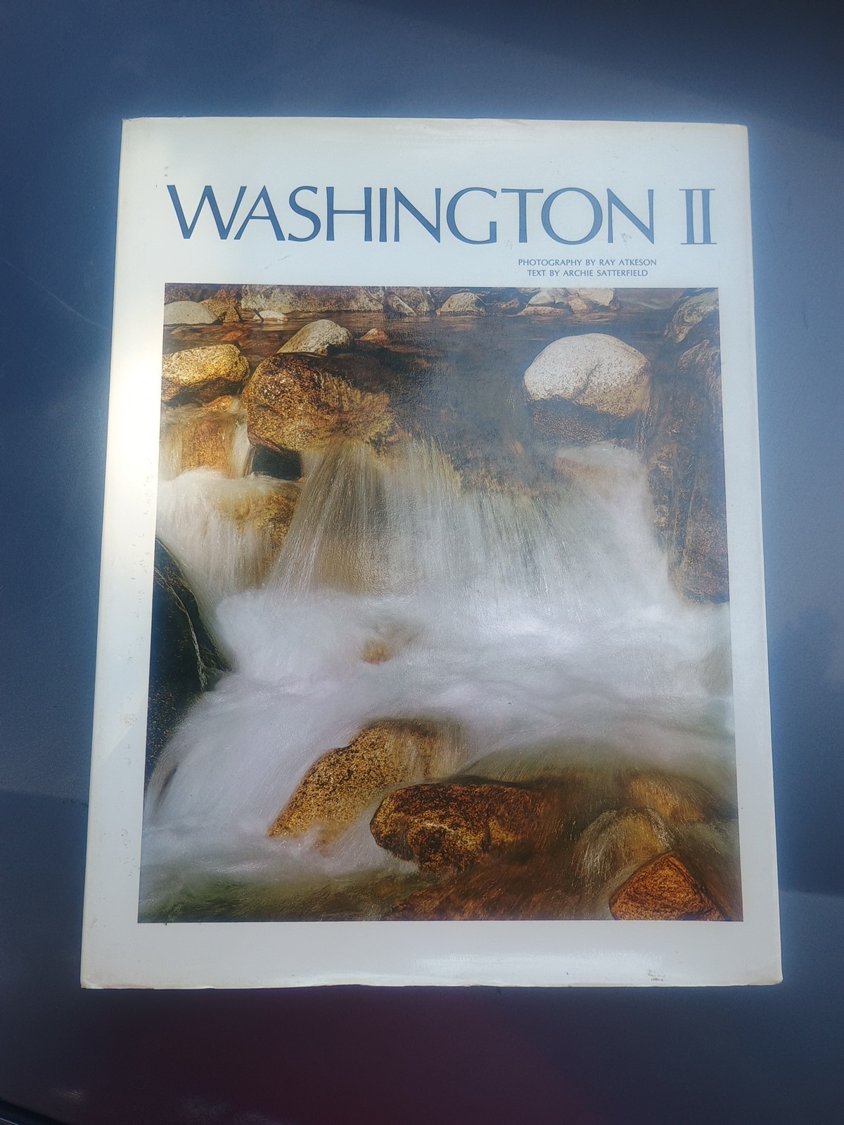 Washington II Photography By Ray Atkeson – Large Format 1973 Hardcover/DJ