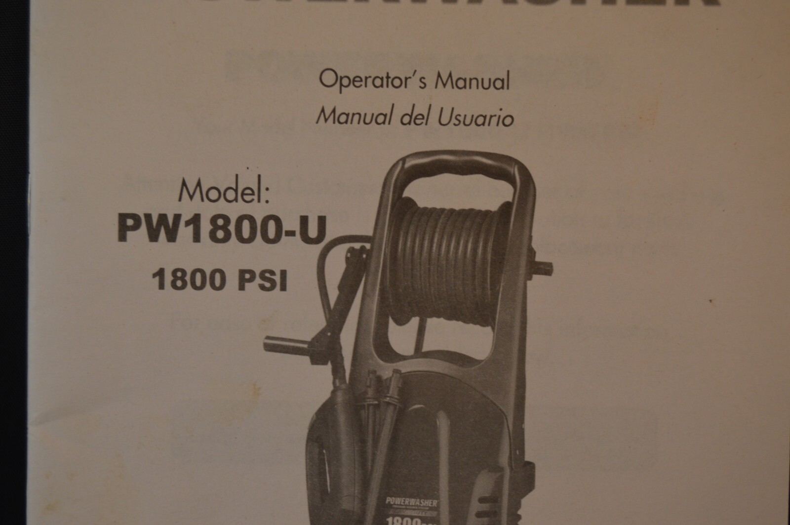 POWERWASHER Model PW1800-U « OPERATOR&rsquo;S MANUAL » 1800 PSI 26 Pages INSTRUCTIONS