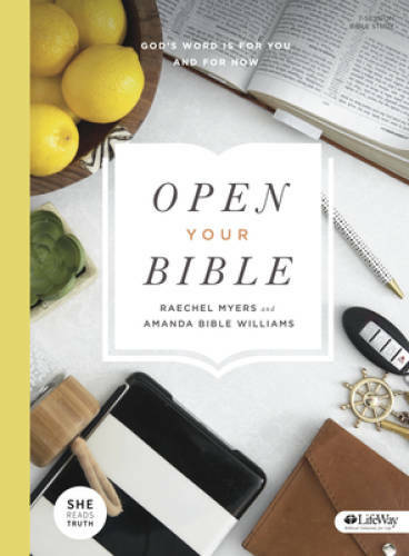 Open Your Bible: God&rsquo;s Word is For You and For Now (Bible Study Book) – GOOD