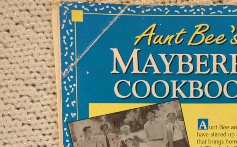Aunt Bee&rsquo;s Mayberry Cookbook – Spiral-bound By Ken Beck and Jim Clark