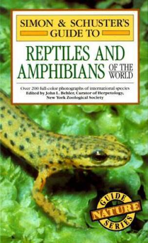 Simon & Schuster&rsquo;s Guide to Reptiles and Amphibians of the World (Na – VERY GOOD