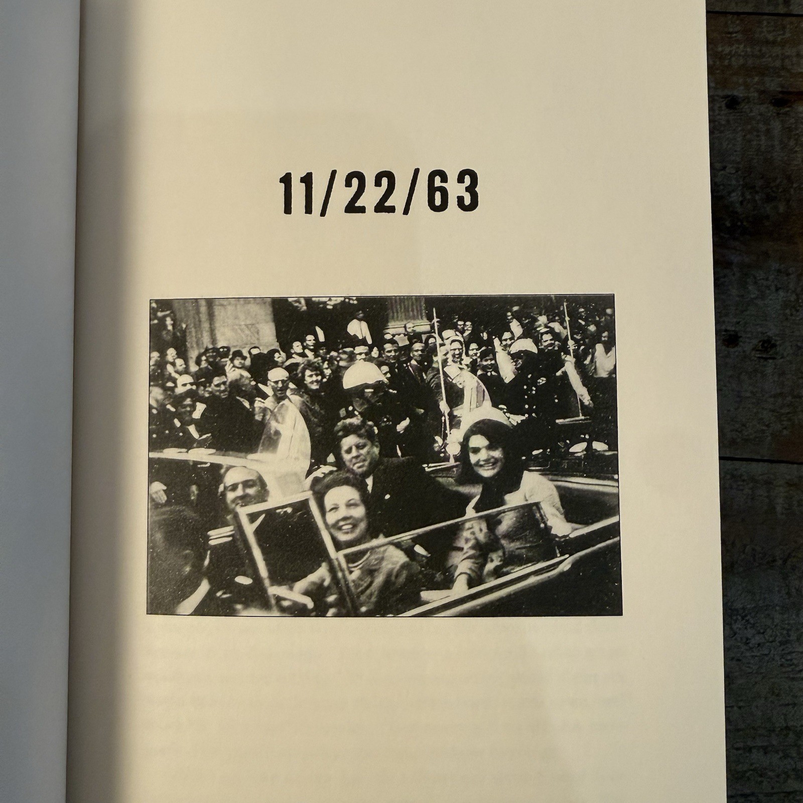 11/22/63 By Stephen King First Edition First Printing 2011 JFK