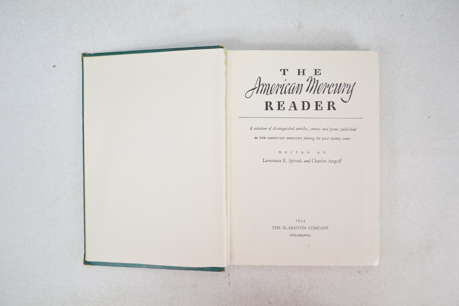The American Mercury Reader HC 1944 ed. Spivak & Angoff, Blakiston HC