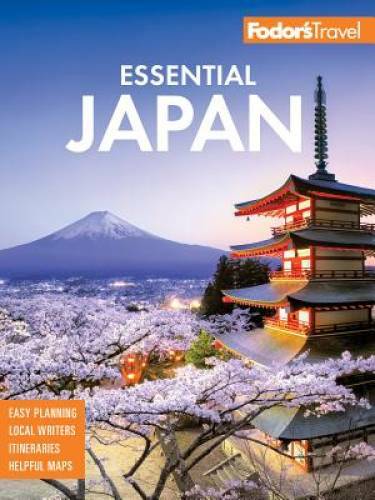 Fodor&rsquo;s Essential Japan (Full-color Travel Guide) – Paperback – GOOD