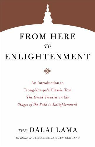 From Here to Enlightenment: An Introduction to Tsong-kha-pa&rsquo;s … (paperback)