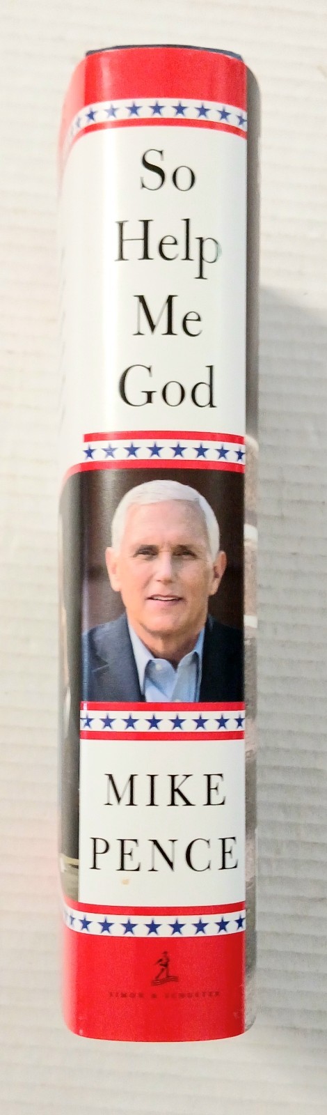 MIKE PENCE AUTOGRAPHED « SO HELP ME GOD » 2022 SIGNED EDITION TRUMP JANUARY 6TH