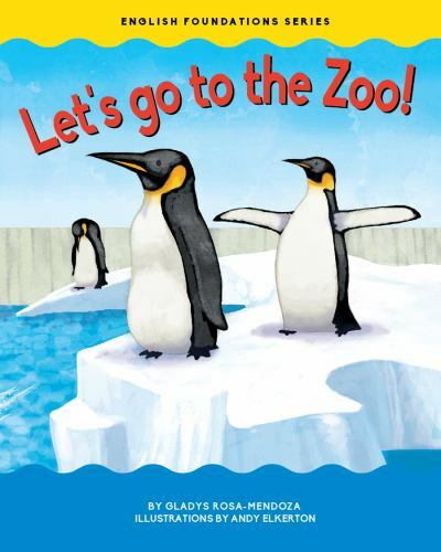 Let&rsquo;s Go to the Zoo!, Hardcover by Rosa-Mendoza, Gladys; Elkerton, Andy (ILT)…