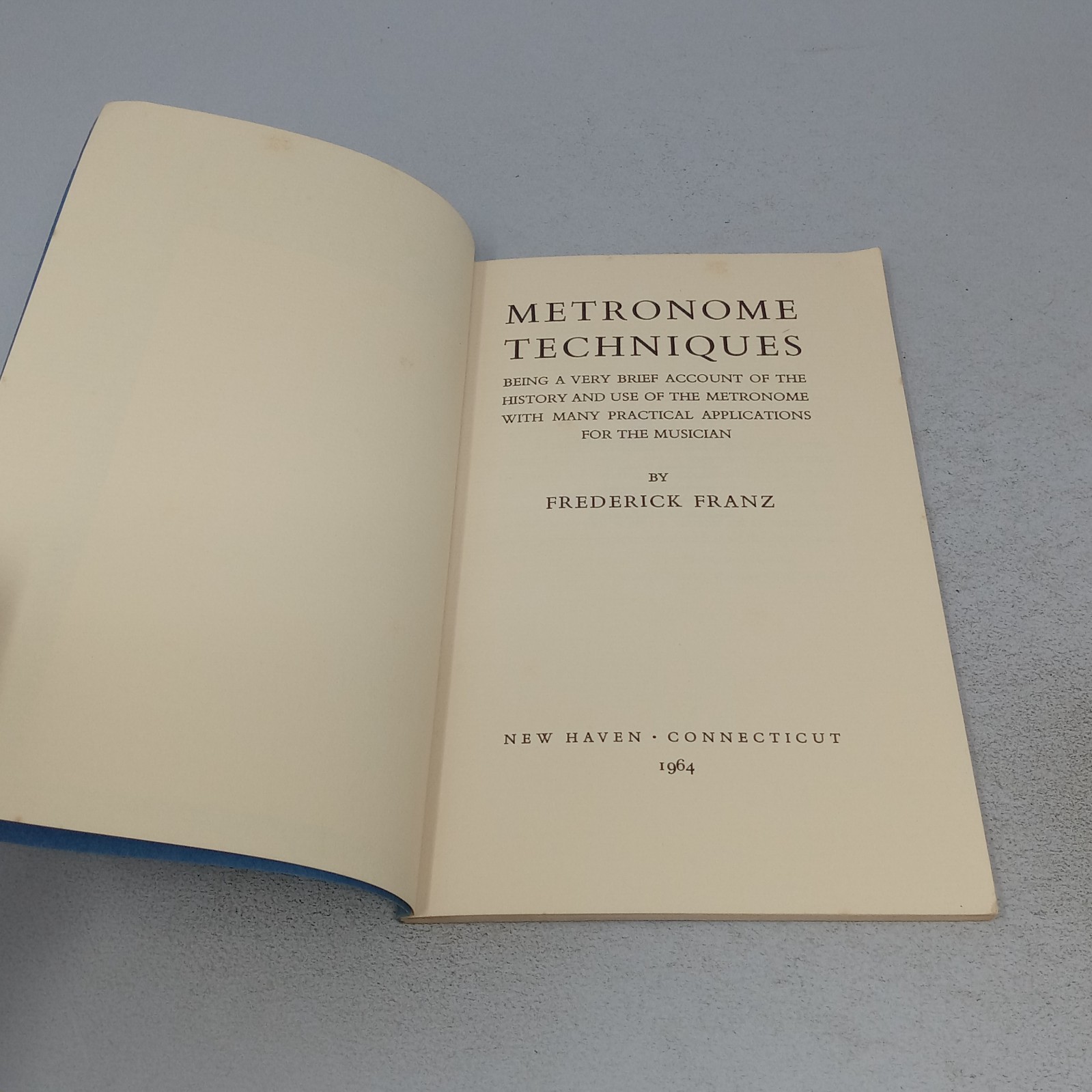 Metronome Techniques: 1970 Fifth Printing Paperback by Frederick Franz