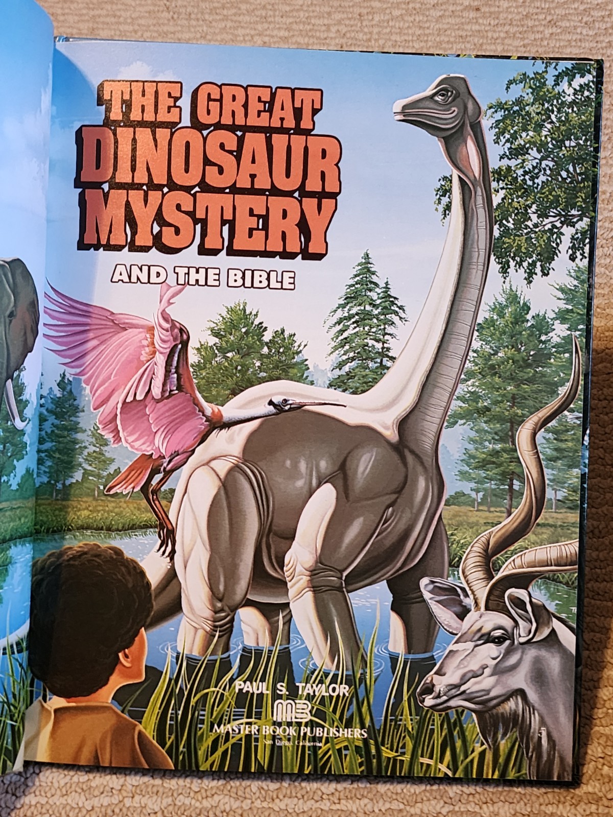 #2 THE GREAT DINOSAUR MYSTERY AND THE BIBLE By Paul S. Taylor – HC 1988