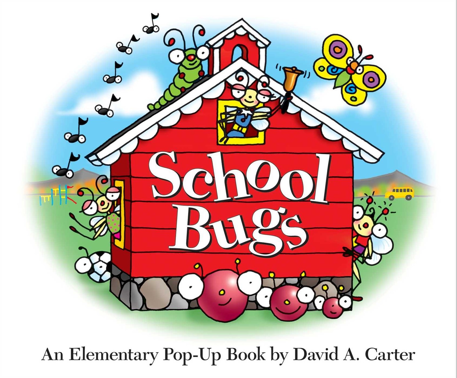 School Bugs: An Elementary Pop-up Book by David A. Carter (David Carter&rsquo;s Bu…
