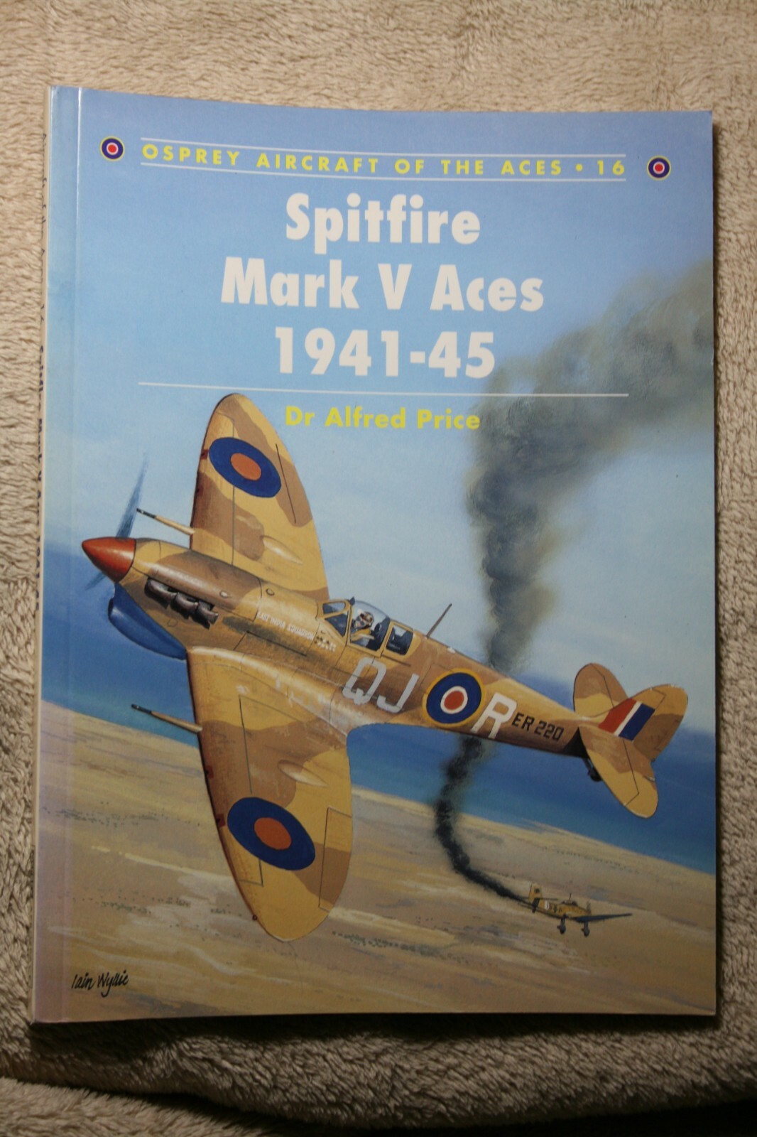 Spitfire Mark V Aces 1941-45 Osprey Publishing Aircraft of Aces Vol. 16 VGC