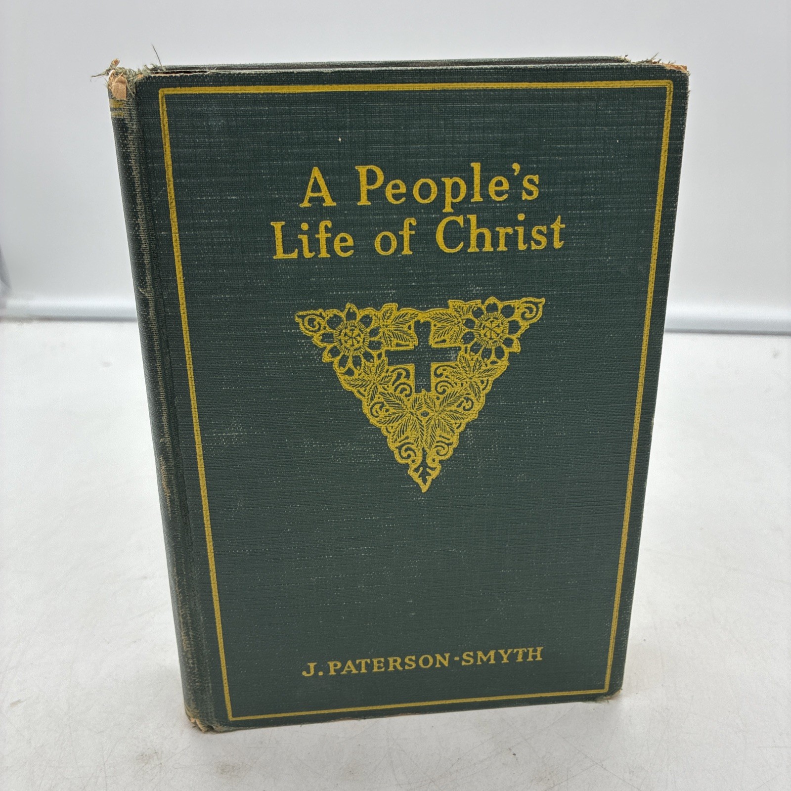 A People&rsquo;s Life of Christ, By J. Paterson Smyth (HC, Revell) 1920 First Edition