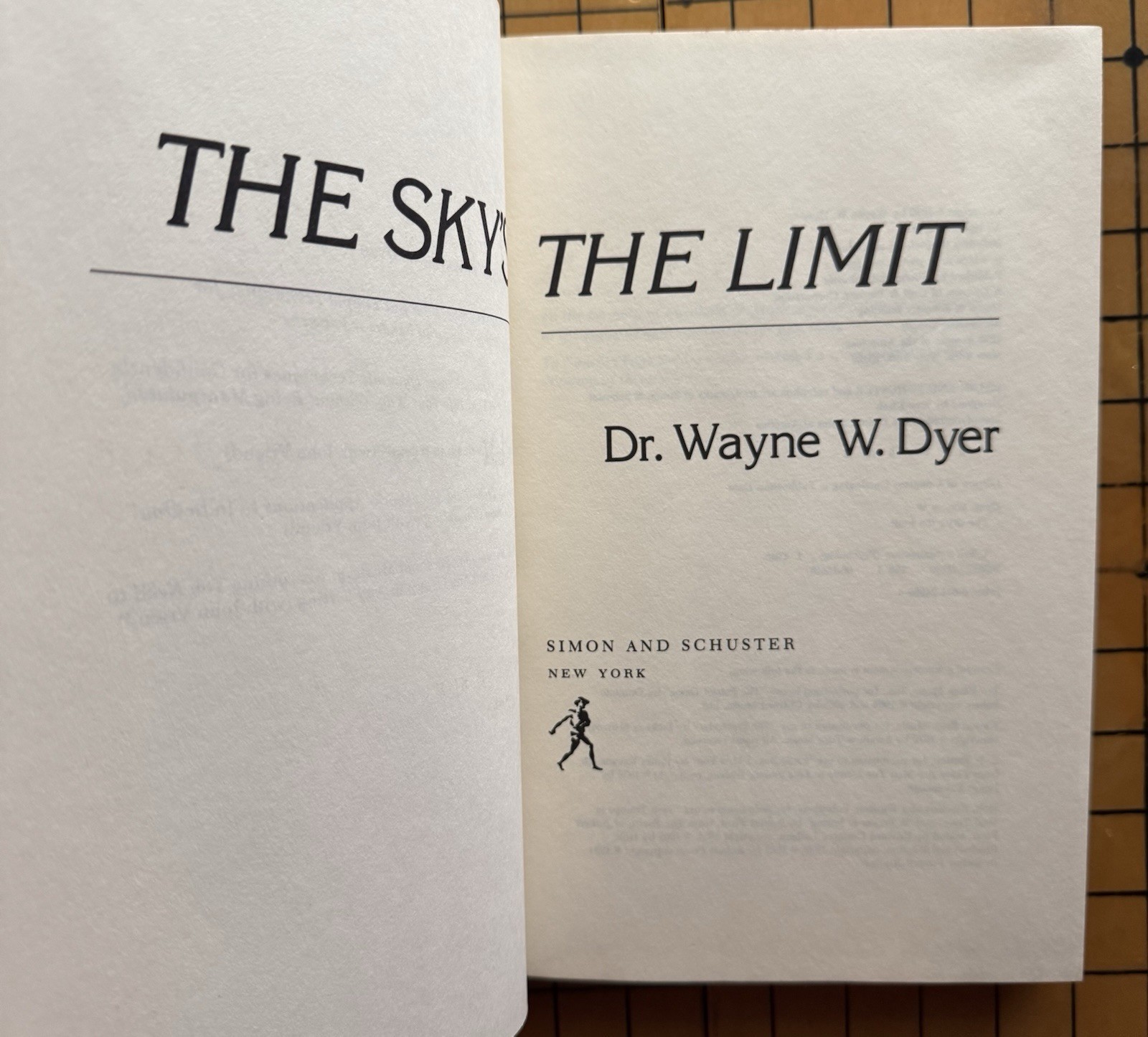 The Sky&rsquo;s the Limit by Wayne Dyer (SIGNED, Hardcover, 1st Edition, 1980)