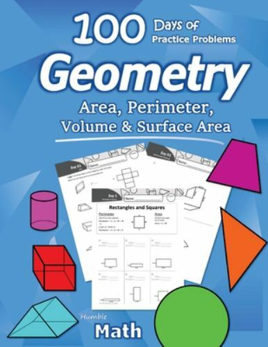 Humble Math – Area, Perimeter, Volume, & Surface Area: Geometry for Beginners –