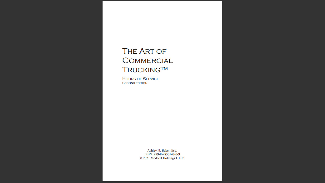 The Art of Commercial Trucking: Hours of Service (2nd Edition) Reg. $39
