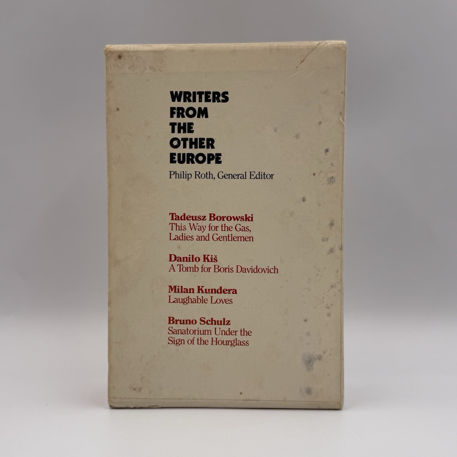 Writers From The Other Europe Philip Roth Kis Kundera Schulz Borowski Box Set
