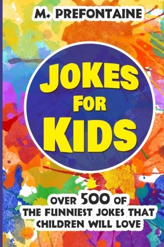 JOKES FOR KIDS By M Prefontaine **BRAND NEW**