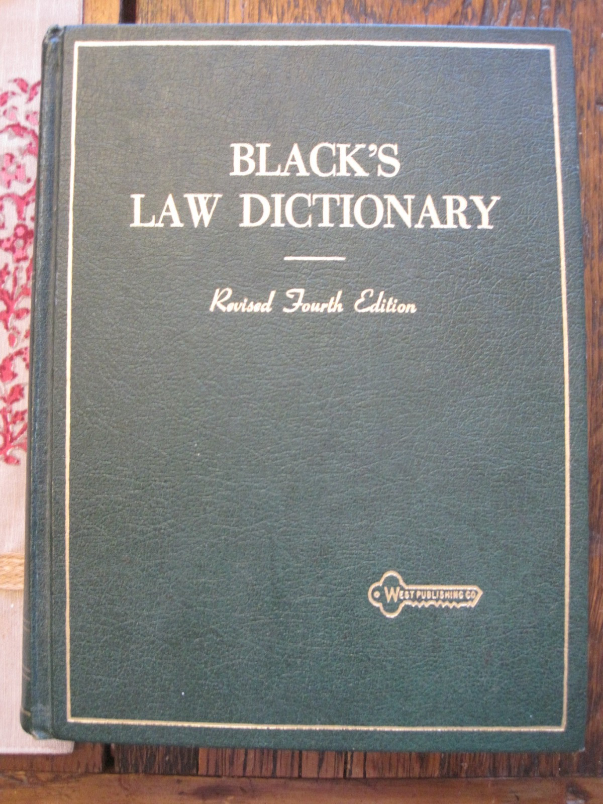 Black&rsquo;s Law Dictionary Henry Campbell Black 1968 HC Book Revised Fourth Edition