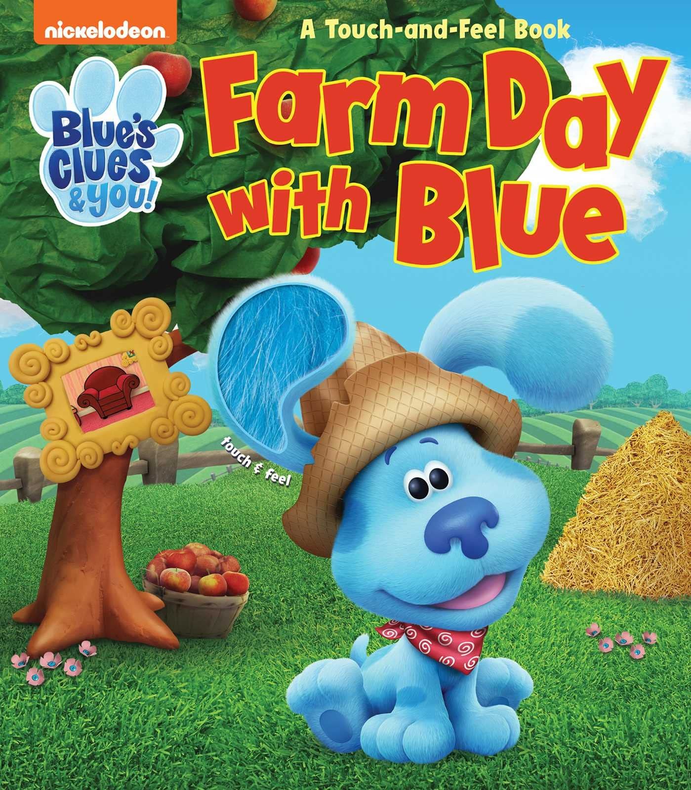 Blue&rsquo;s Clues & You!: Farm Day with Blue (Touch and Feel)