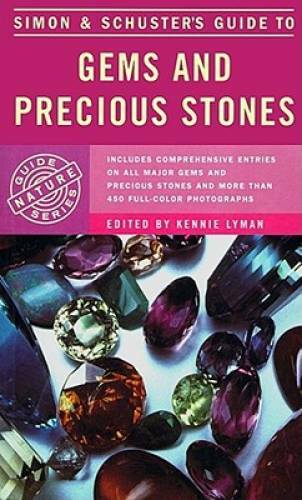 Simon & Schuster&rsquo;s Guide to Gems and Precious Stones – Paperback – GOOD