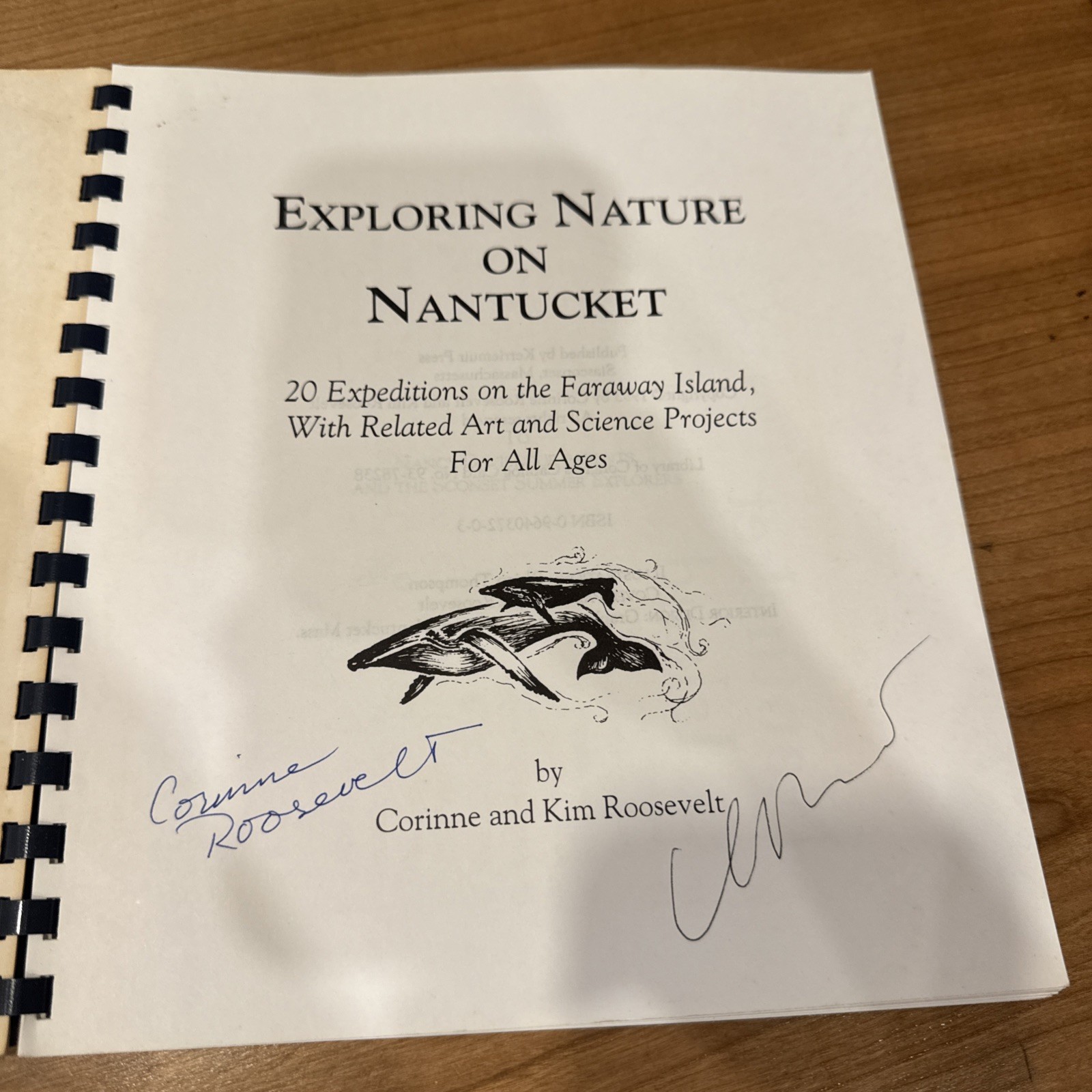 Rare Exploring Nature on Nantucket » by Corinne and Kim Roosevelt Signed 1993