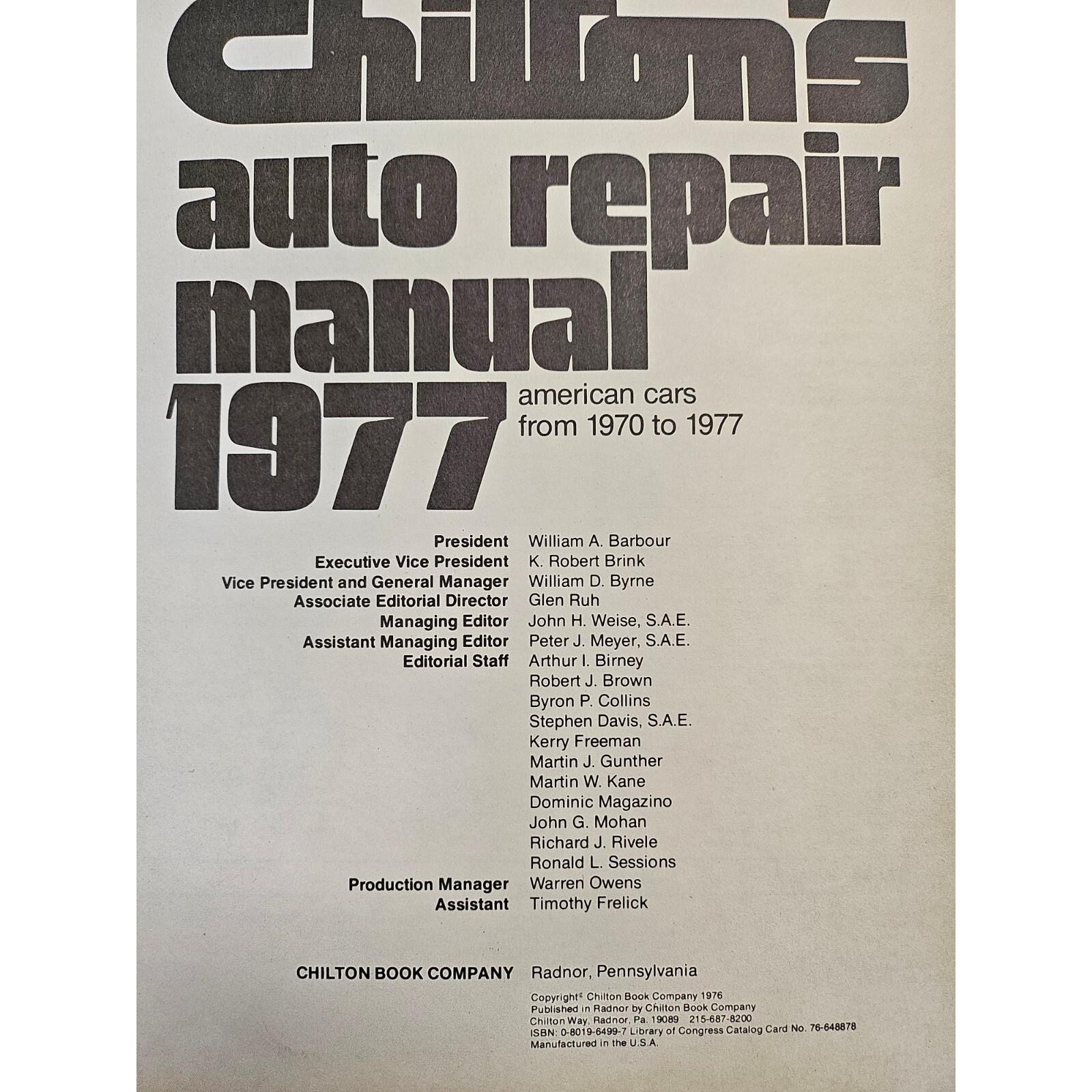 1977 Chilton&rsquo;s Auto Repair Manual for American Cars from 1970 – 1977 Hardback