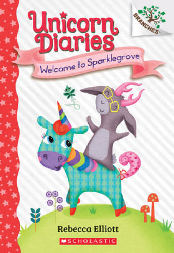 Welcome to Sparklegrove: A Branches Book (Unicorn Diaries 8) – VERY GOOD