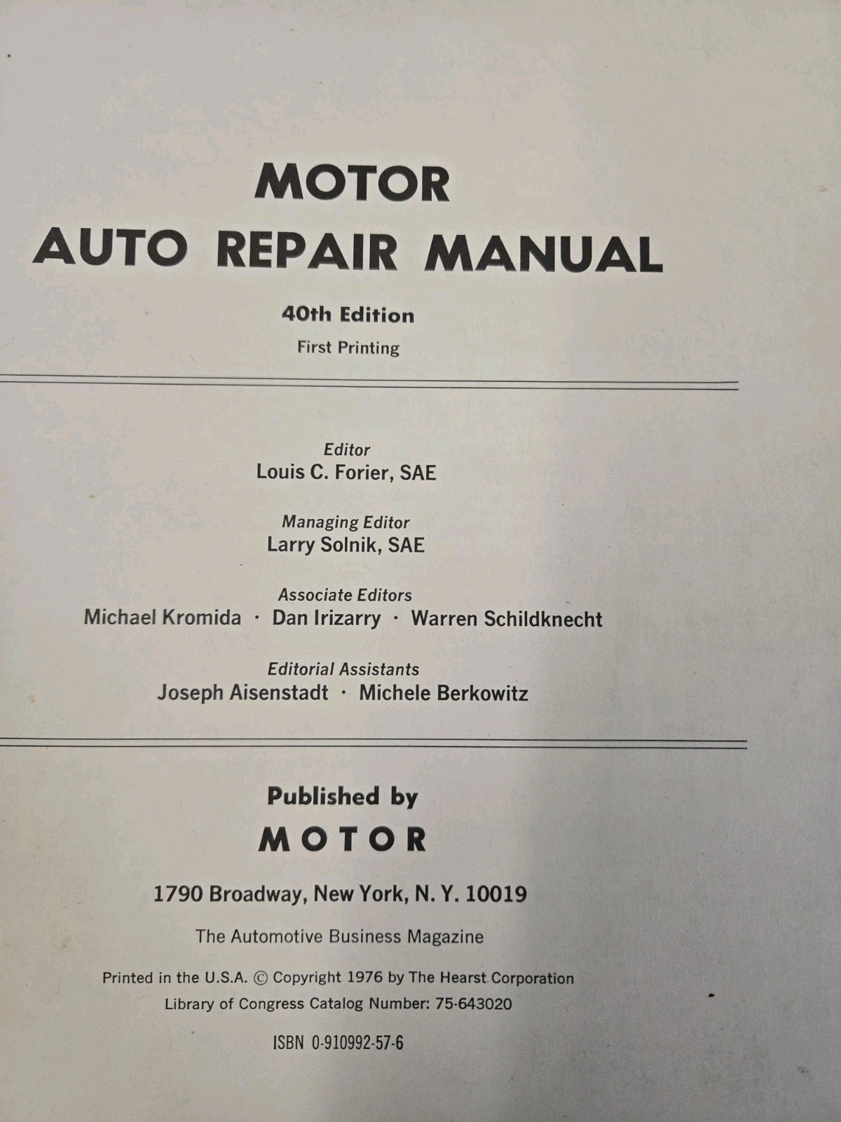 Motor&rsquo;s Auto Repair Manual 1971-1977 Models 40th Edition