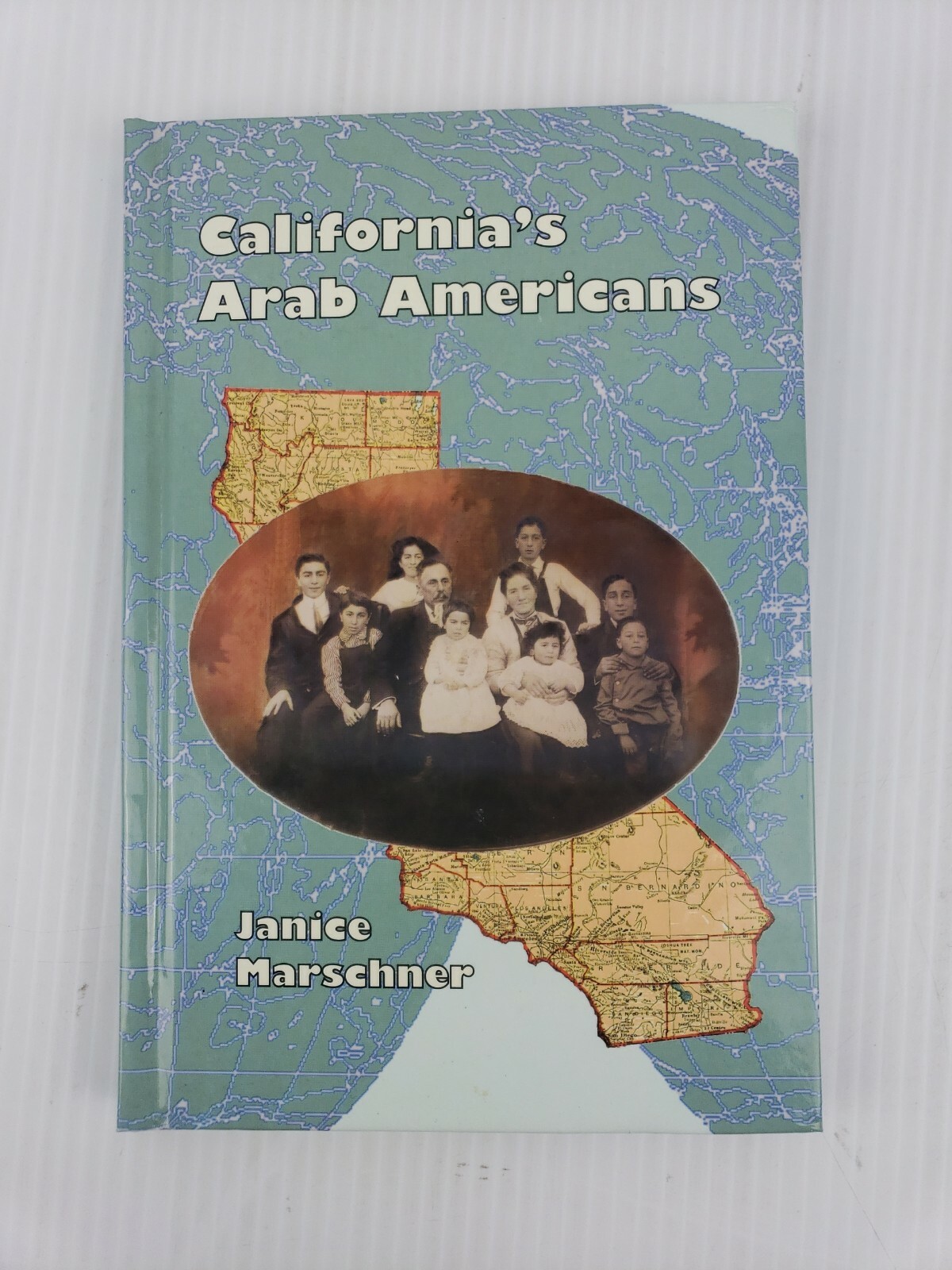 California&rsquo;s Arab Americans by Janice Marschner (2003,Hardcover)