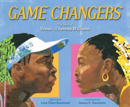 Game Changers: The Story of Venus – 9781481476843, Lesa Cline-Ransome, hardcover
