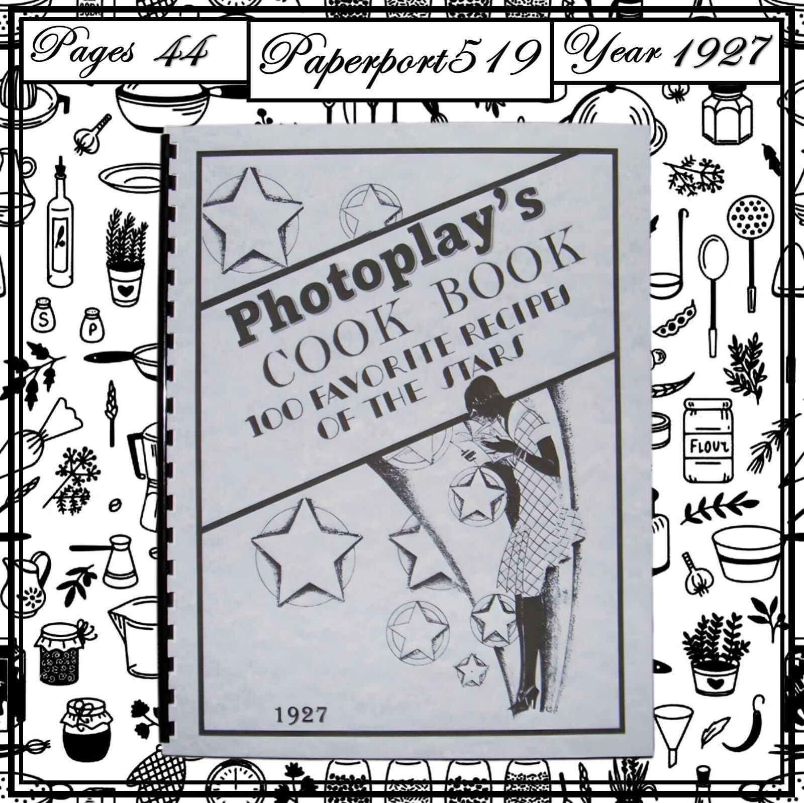 1927 Photoplay&rsquo;s Cook Book 100 Favorite Recipes Of The Stars 44 Pages