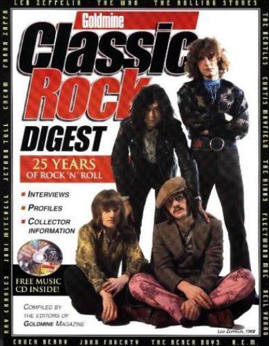 Goldmine Classic Rock Digest: 25 Years of Rock &lsquo;N&rsquo; Roll by Editors of Goldmine