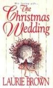 The Christmas Wedding – Brown, Laurene Krasny – Very Good – See condition no…