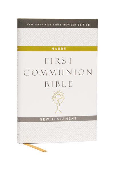NABRE New American Bible, Revised Edition, Catholic Bible, First Communion Bible