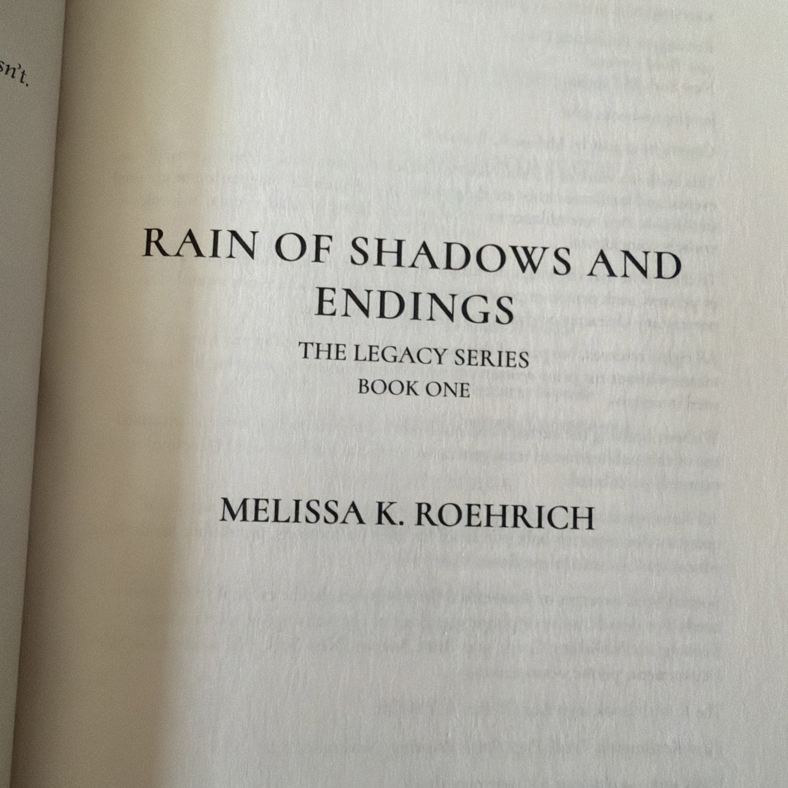 Rain of Shadows and Endings by Melissa K. Roehrich Paperback Legacy series #1