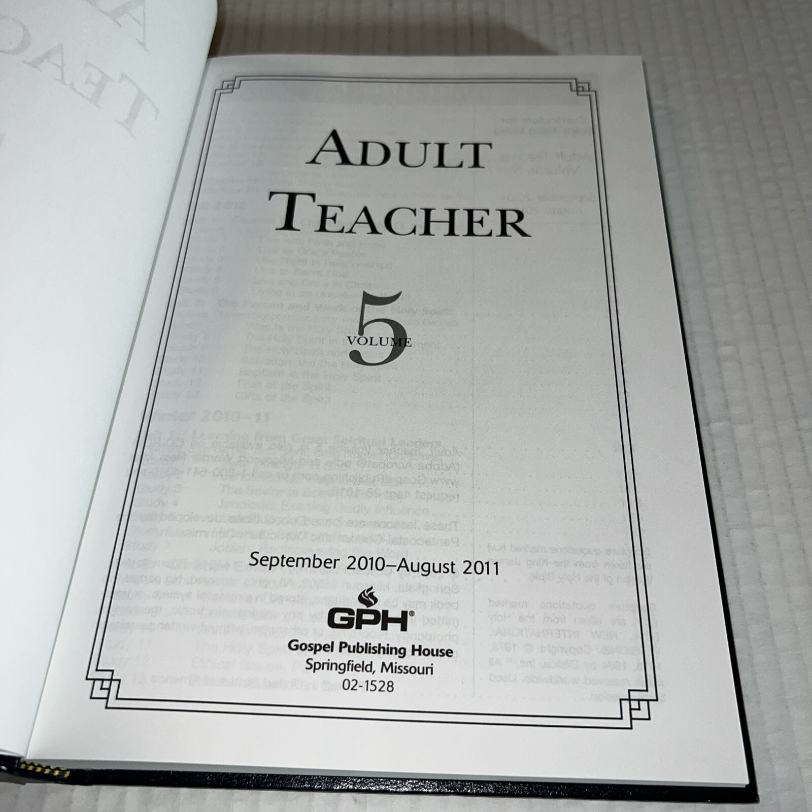Gospel Publishing House – Bible Studies – Adult Teacher Vol 5: 2010-11