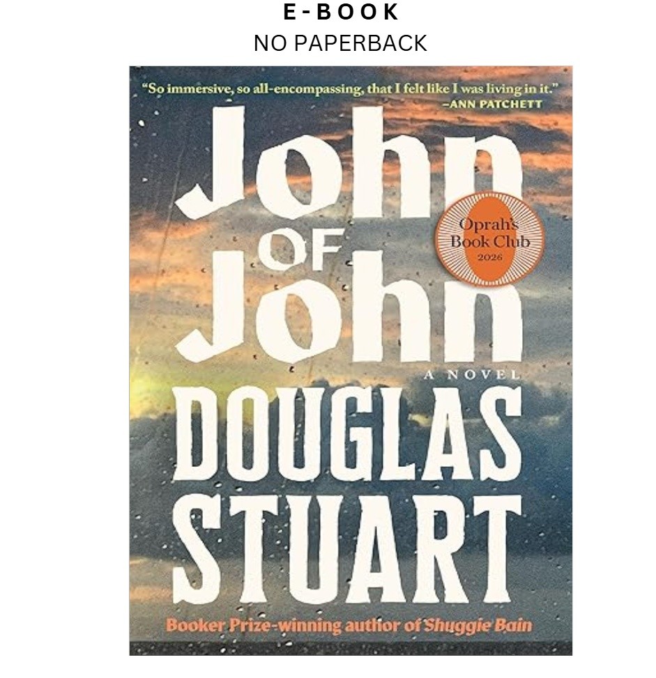 John of John (Oprah&rsquo;s Book Club): A Nove, Douglas Stuart 2026