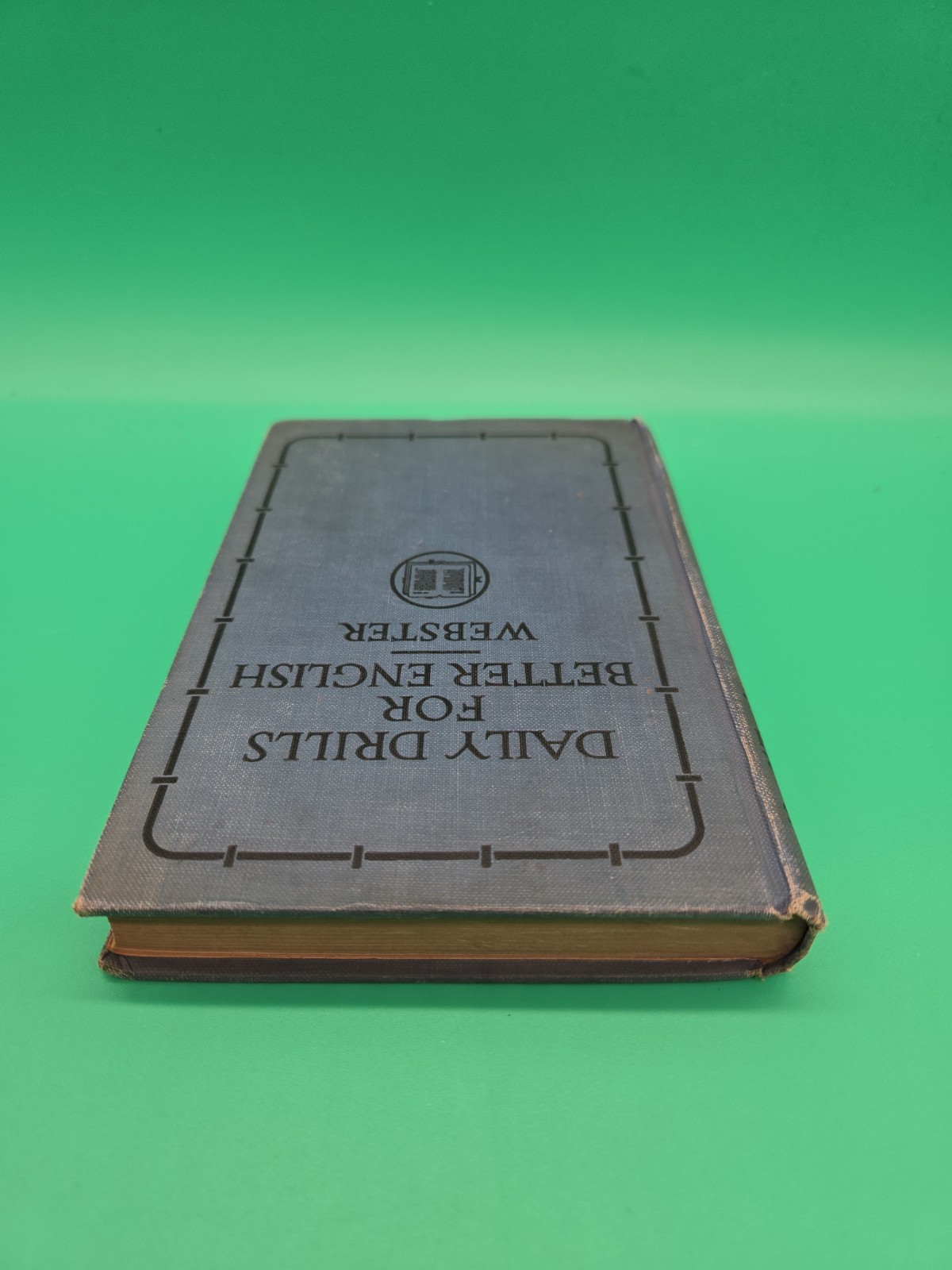 Daily Drills for Better English 1930 Language Art Textbook Edward Harlan Webster