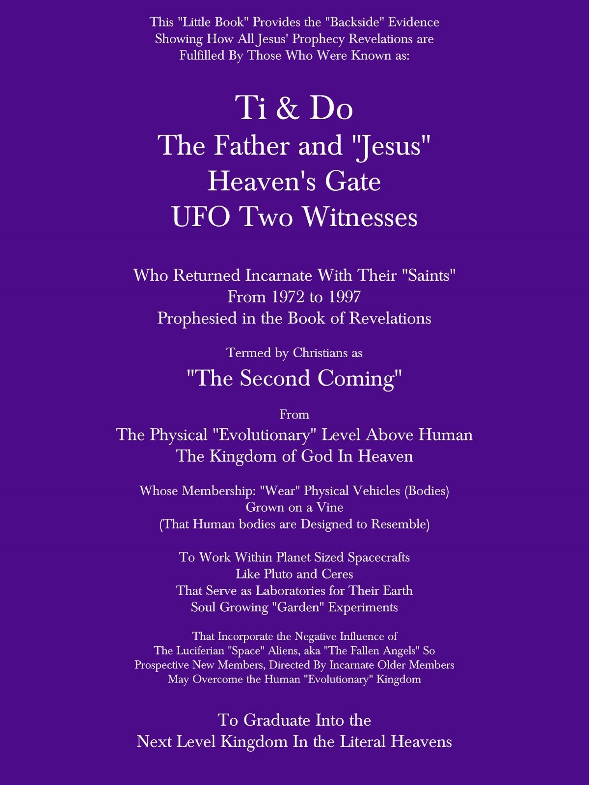 TI and DO The Father and « Jesus » Heaven&rsquo;s Gate UFO Two Witnesses