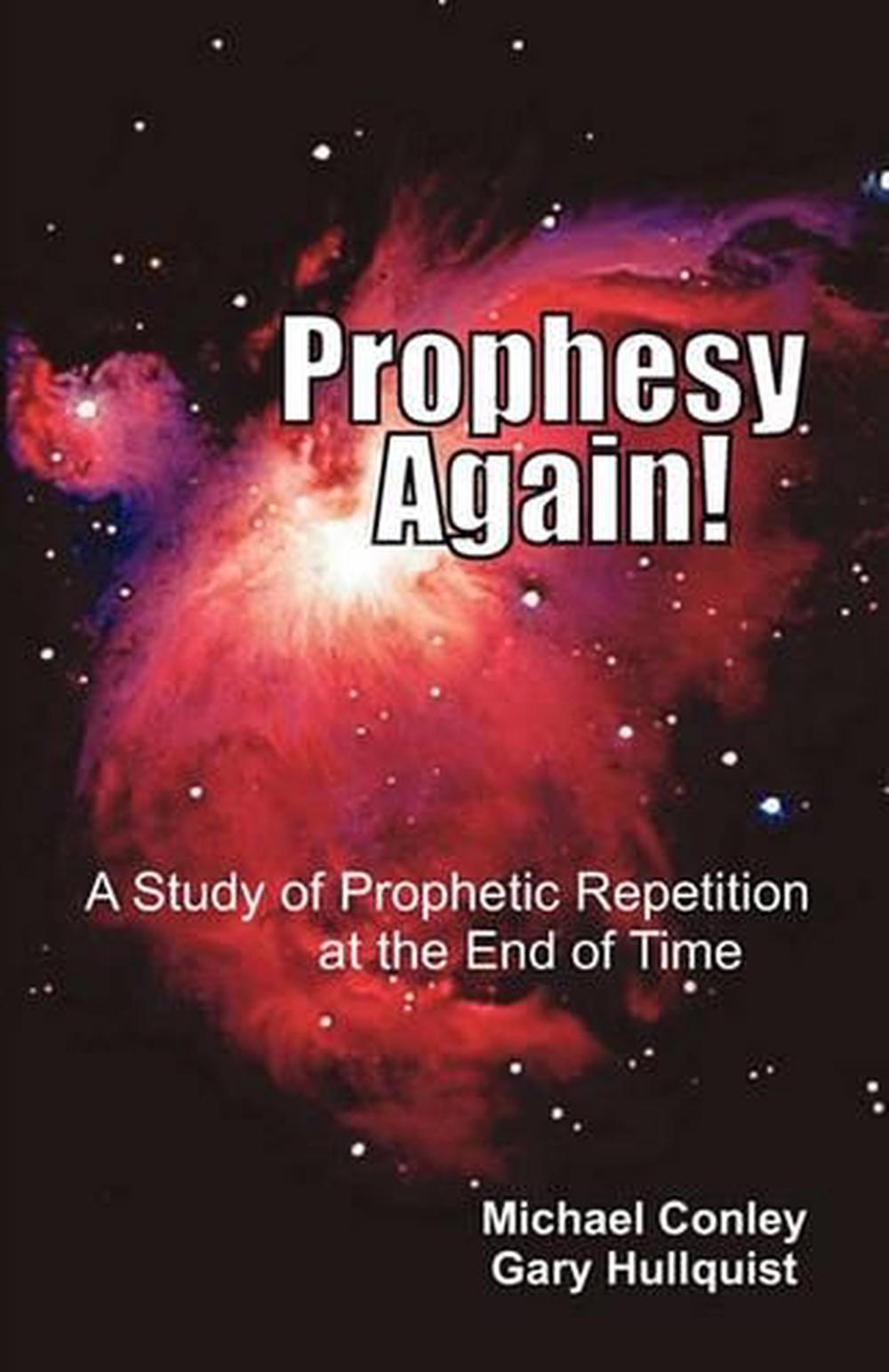 Prophesy Again! by Michael Conley (English) Paperback Book
