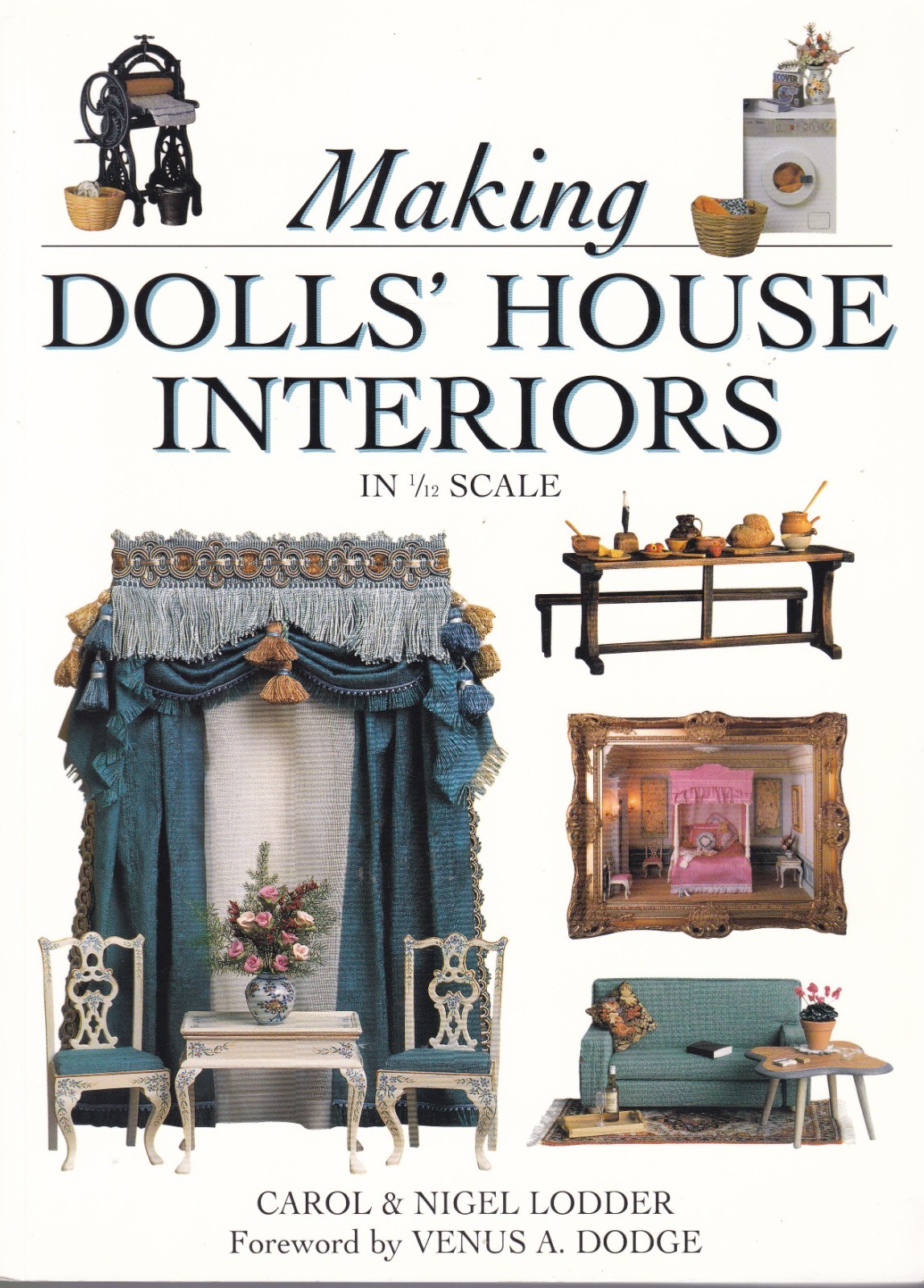 MAKING DOLLS&rsquo; HOUSE INTERIORS IN 1/12 SCALE decor furnishings kitchen tudor room