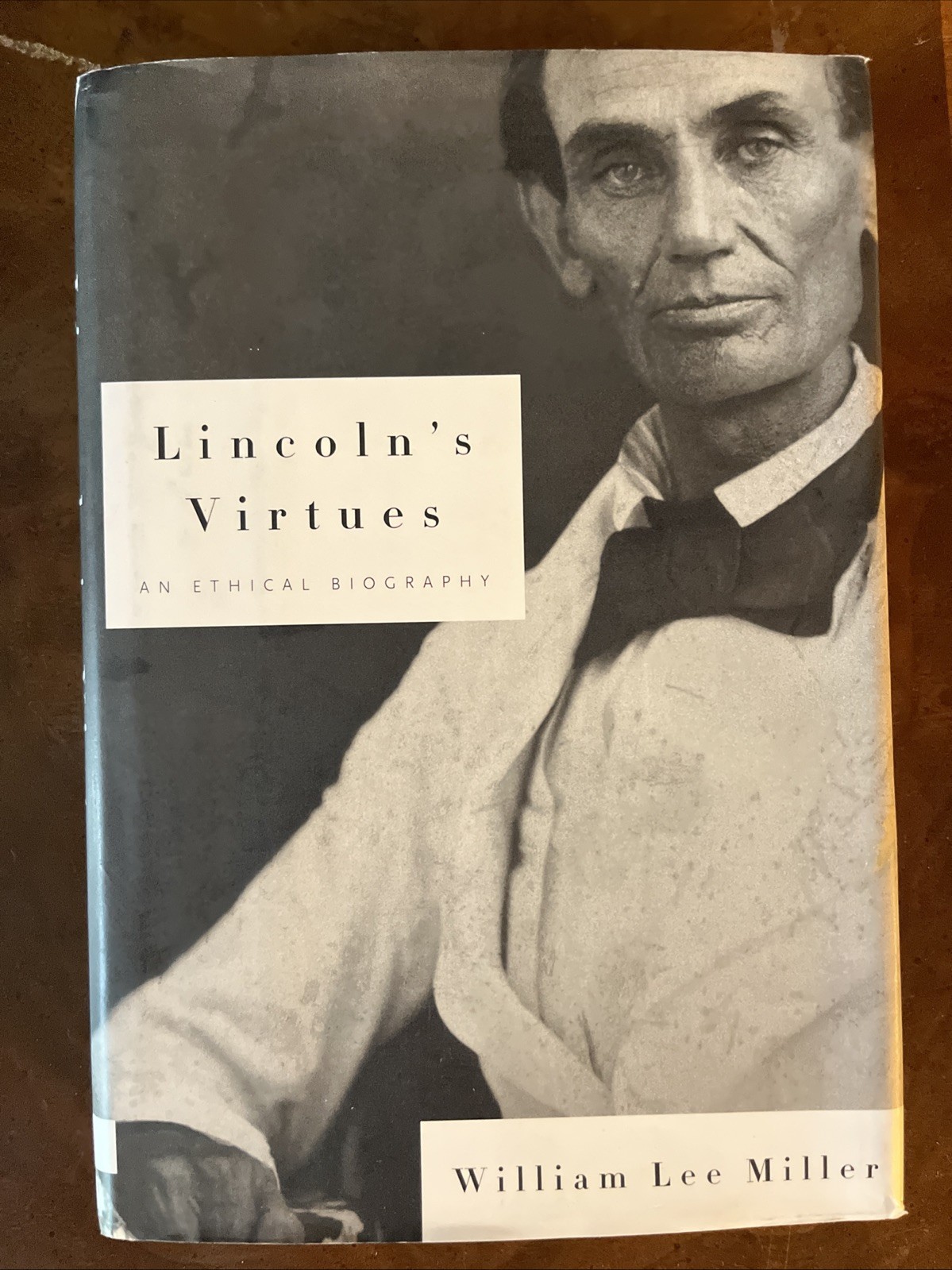 Lincoln&rsquo;s Virtues by William Lee Miller (2002, Hardcover, First Ed/1st Printing)