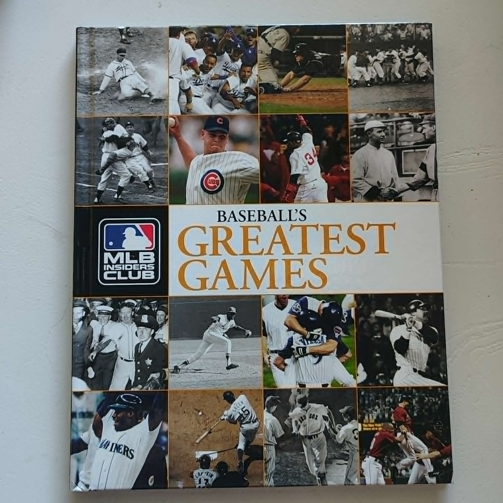 Baseball&rsquo;S Greatest Games Mlb Insiders Club Hardcover Photo Book