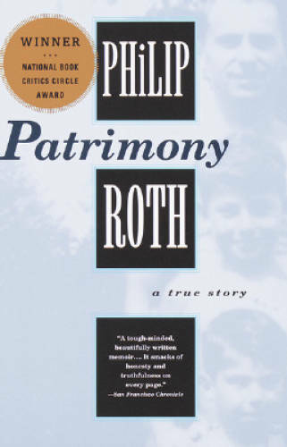 Patrimony: A True Story – Paperback By Roth, Philip – GOOD