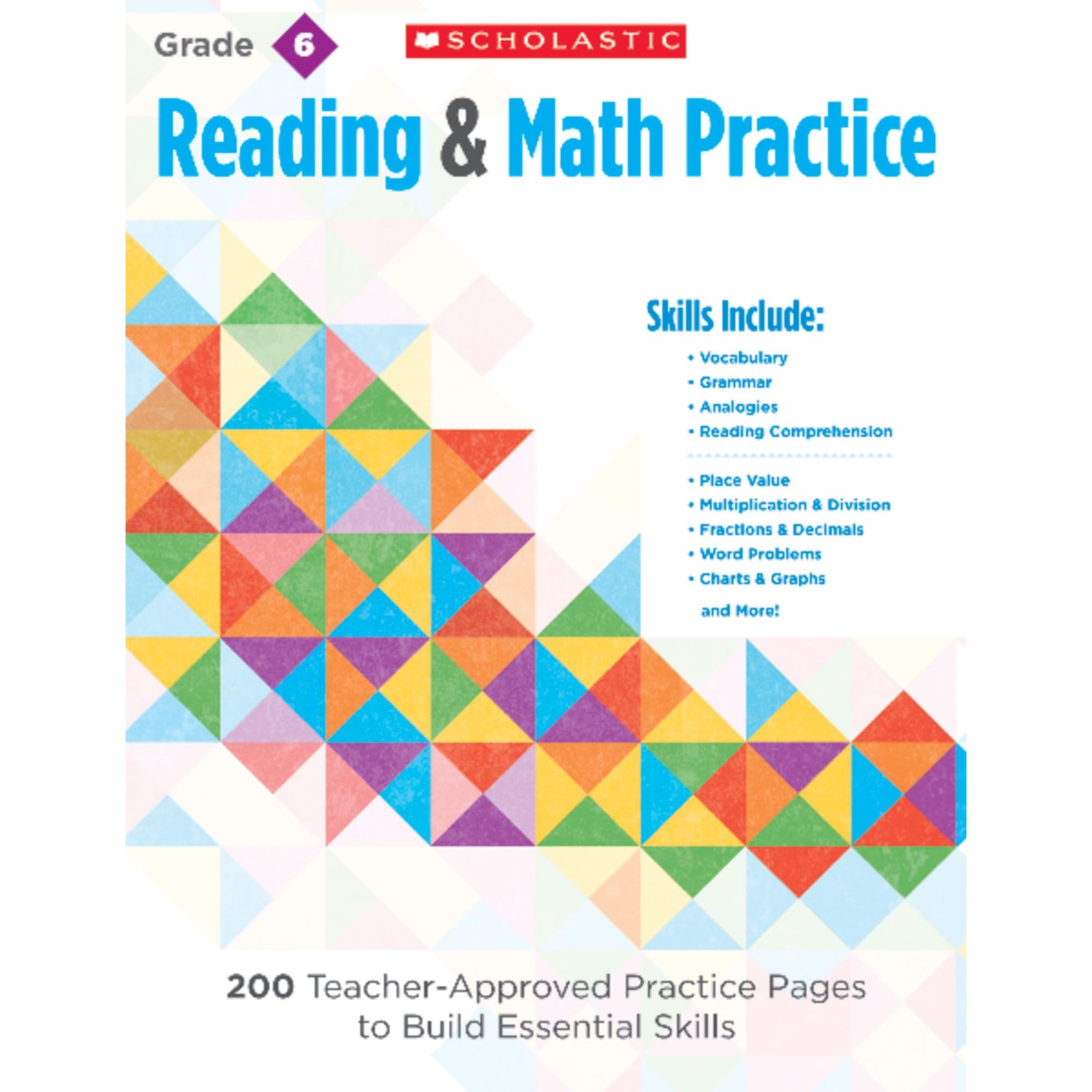Reading and Math Practice: Grade 6: 200 Teacher-Approved Practice Pages to B…