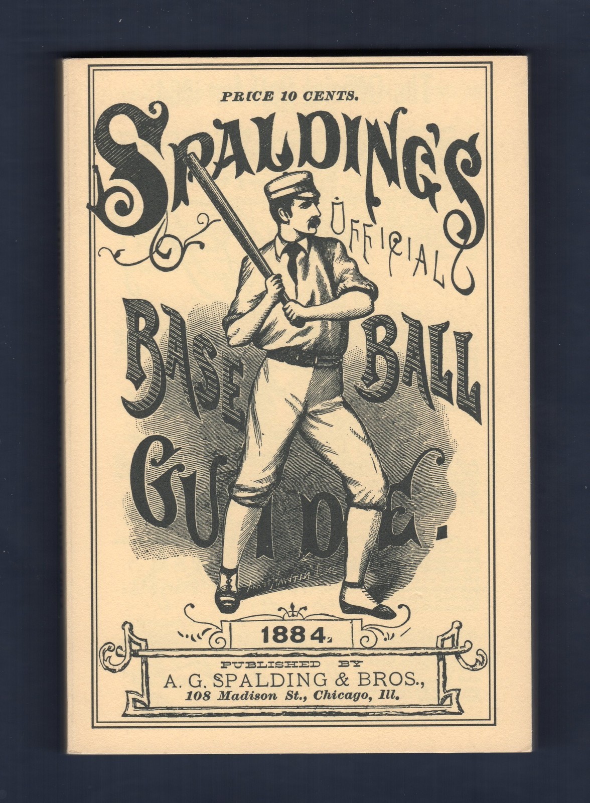 1884 SPALDING&rsquo;S BASEBALL GUIDE | 1987 Horton P.C. ~ 144 pages ~ Scarce REPRINT!